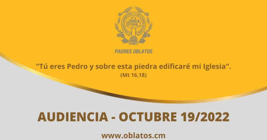 AUDIENCIA OCTUBRE 19 2022