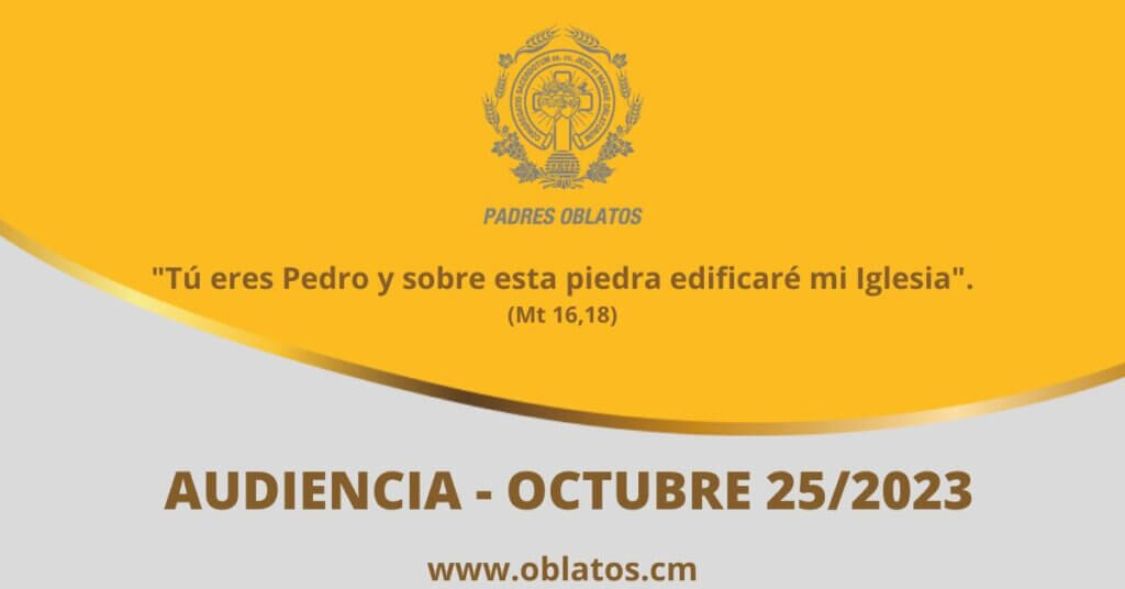 AUDIENCIA OCTUBRE 25 2023