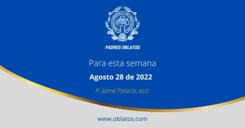 Para esta semana agosto 28 de 2022