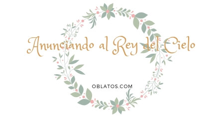 ANUNCIANDO AL REY DEL CIELO