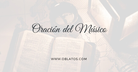 ORACIÓN DEL MÚSICO