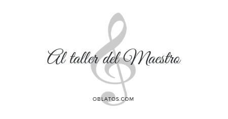 AL TALLER DEL MAESTRO