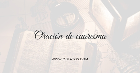 ORACIÓN DE CUARESMA