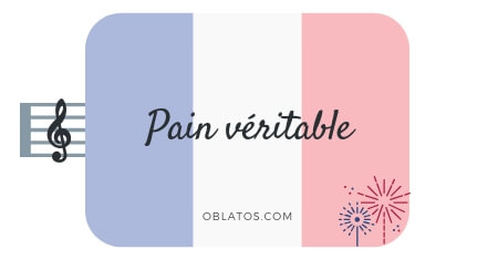 PAIN VÉRITABLE