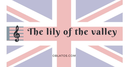 THE LILY OF THE VALLEY