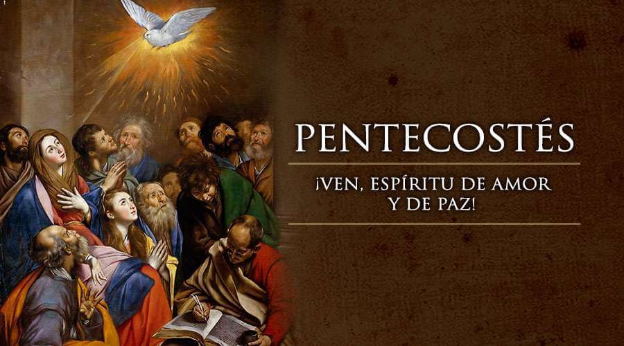 DÍA DE PENTECOSTÉS