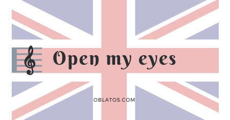 OPEN MY EYES