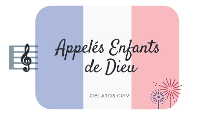 APPELÉS ENFANTS DE DIEU