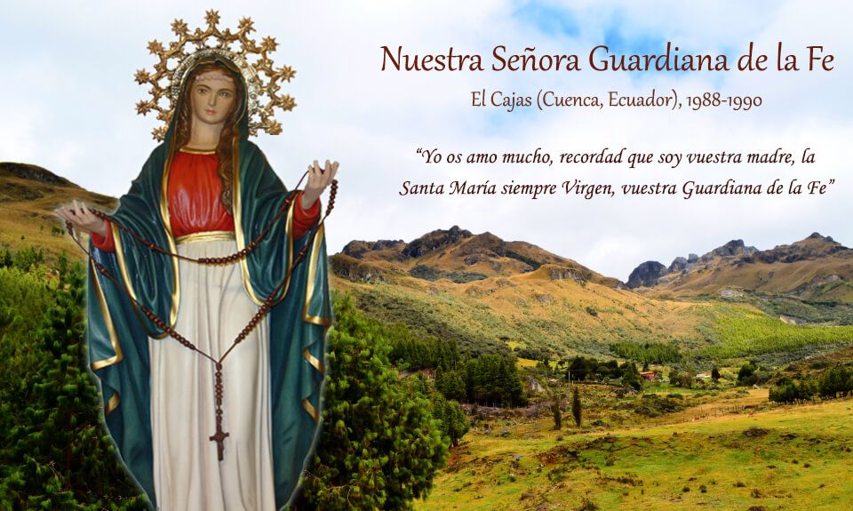 NUESTRA SEÑORA GUARDIANA DE LA FE