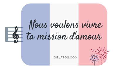 NOUS VOULONS VIVRE TA MISSION D'AMOUR CHANSON