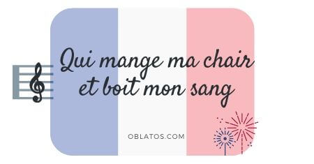 QUI MANGE MA CHAIR ET BOIT MON SANG CHANSON