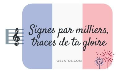 SIGNES PAR MILLIERS TRACES DE TA GLORIE