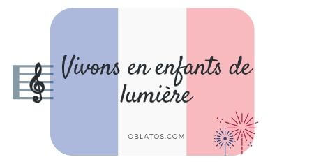 VIVONS EN ENFANTS DE LUMIÈRE