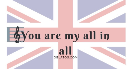 YOU ARE MY ALL IN ALL