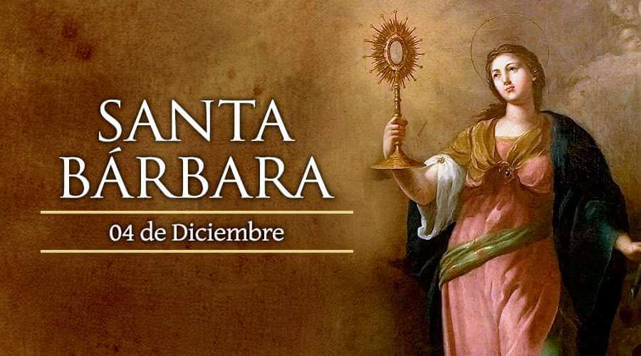 SANTA BÁRBARA 4 DE DICIEMBRE