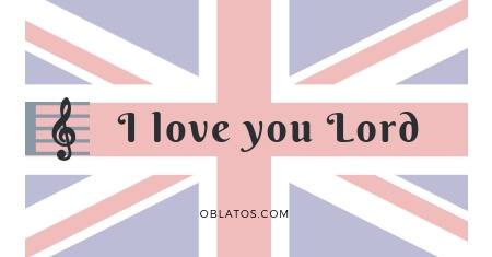 I LOVE YOU LORD