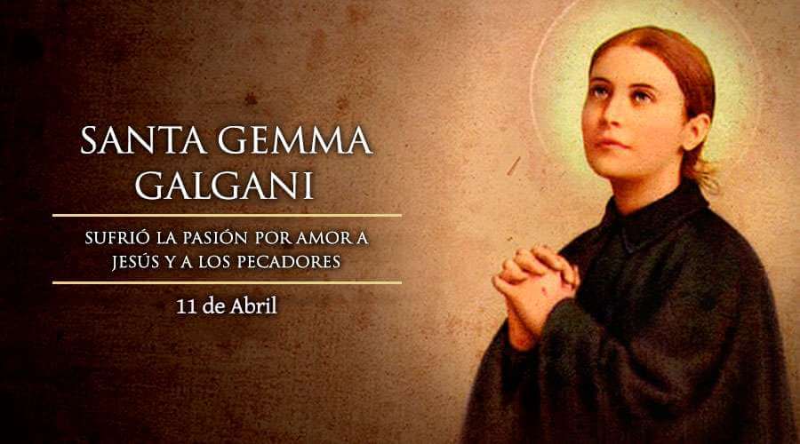 SANTA GEMA GALGANI 11 DE ABRIL