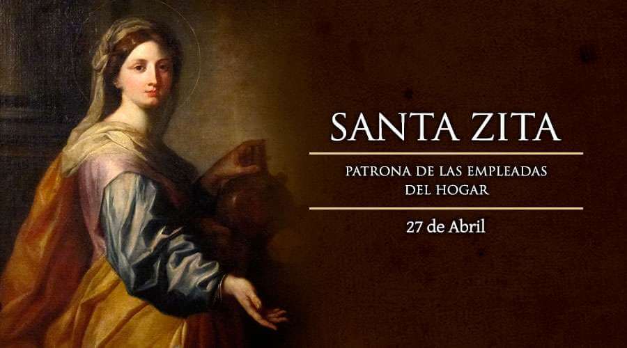 SANTA ZITA 27 DE ABRIL