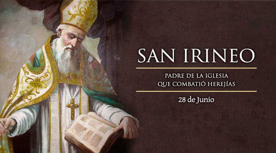 SAN IRINEO 28 DE JUNIO