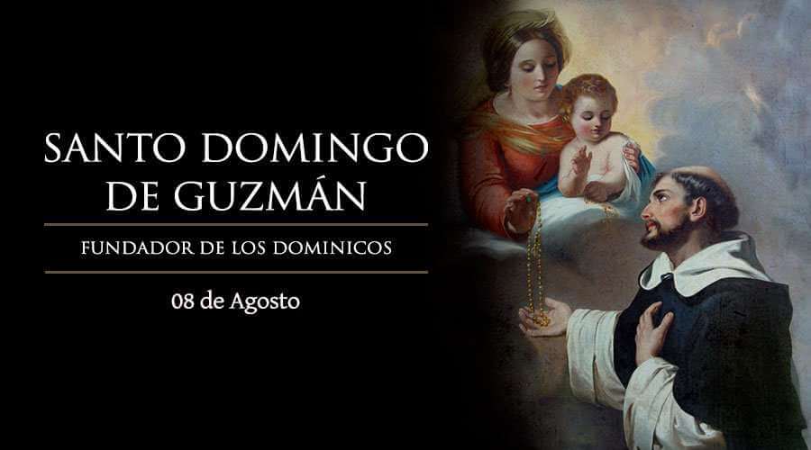 SANTO DOMINGO DE GUZMÁN 8 DE AGOSTO