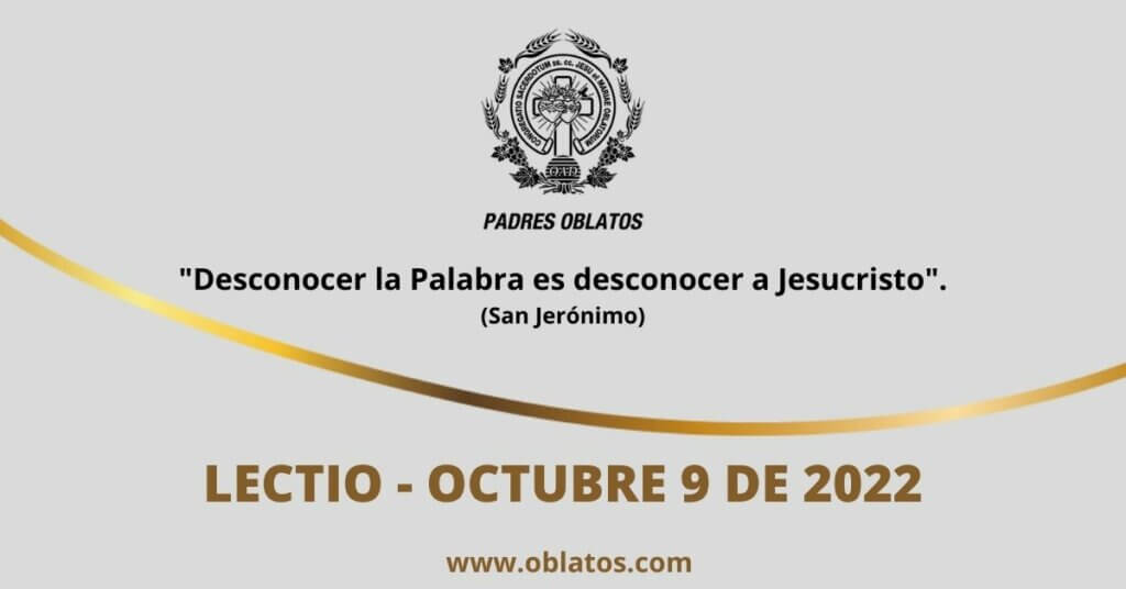 LECTIO OCTUBRE 9 DE 2022