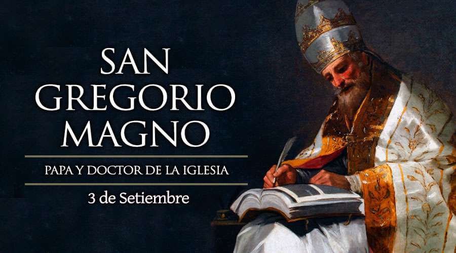 SAN GREGORIO MAGNO 3 DE SEPTIEMBRE