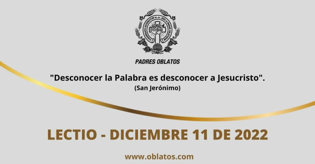 LECTIO DICIEMBRE 11 DE 2022
