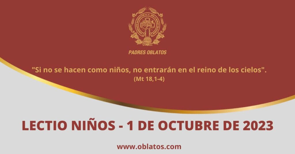 LECTIO-NIÑOS 1 DE OCTUBRE DE 2023