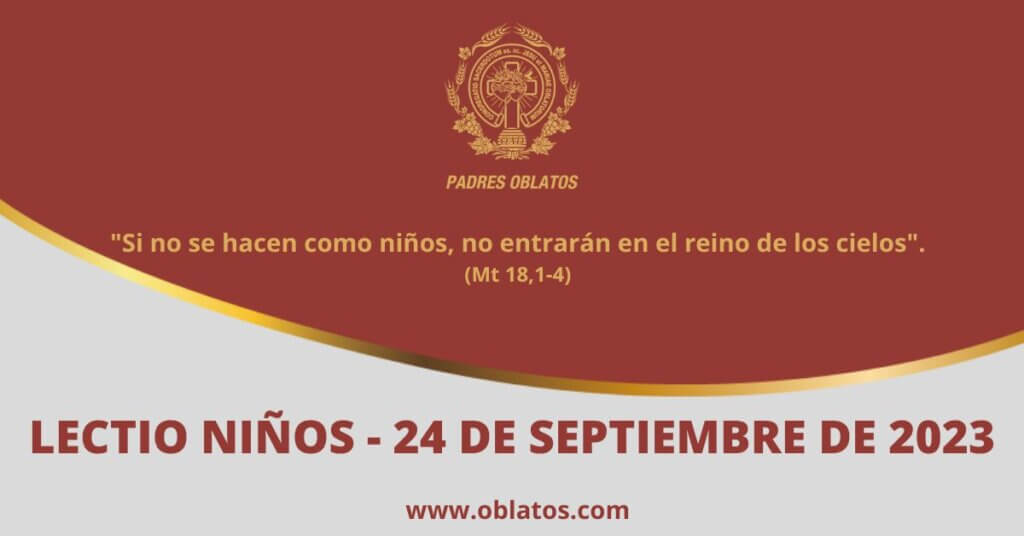 LECTIO-NIÑOS 24 DE SEPTIEMBRE DE 2023