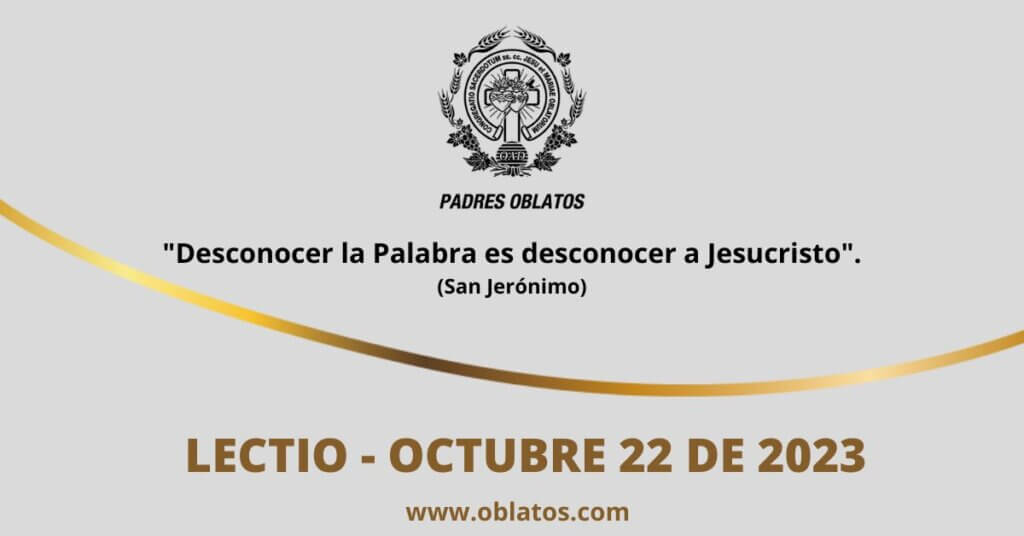 LECTIO OCTUBRE 22 DE 2023