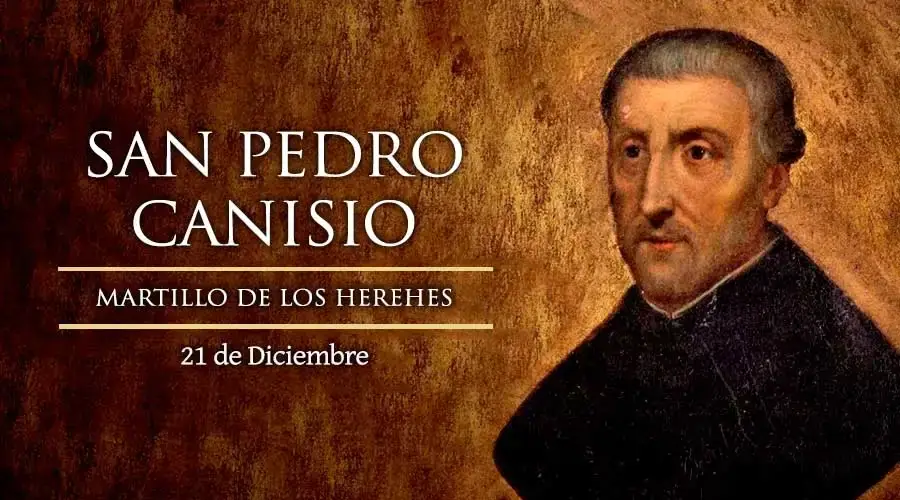 SAN PEDRO CANISIO 21 DE DICIEMBRE