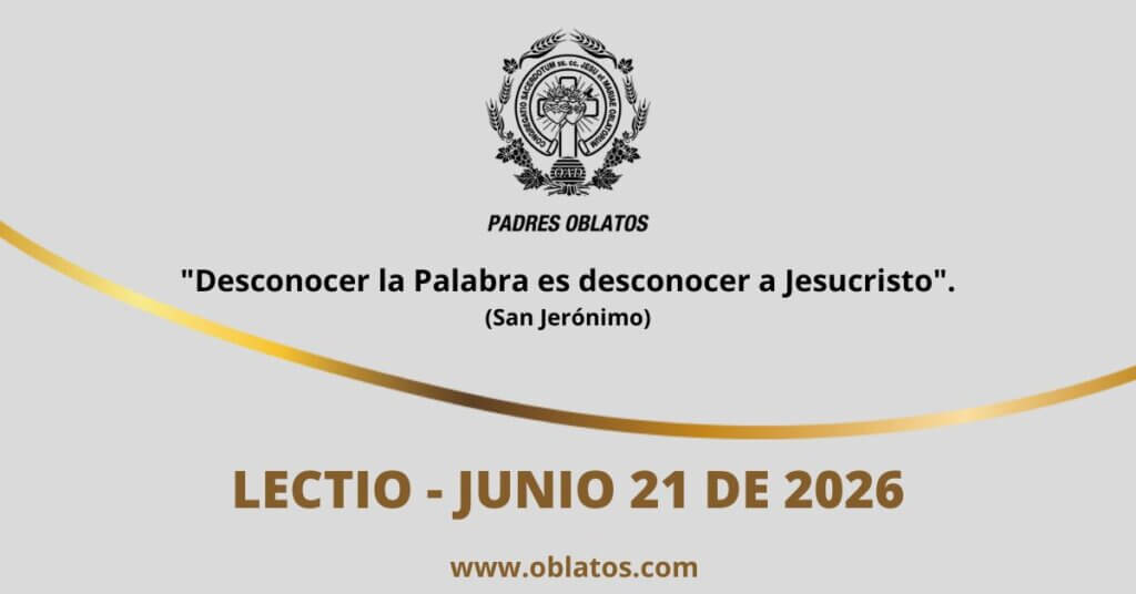Lectio junio 21 de 2026
