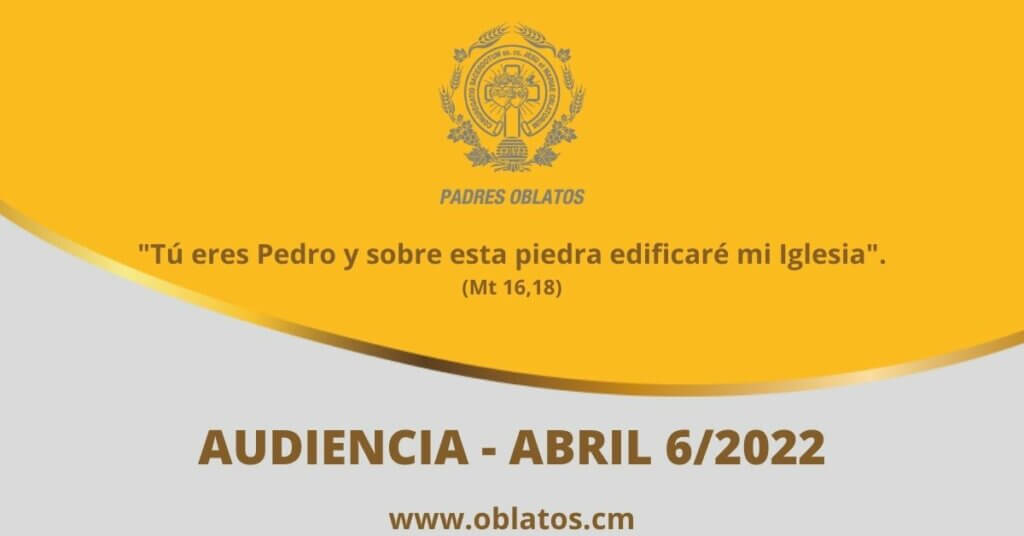 AUDIENCIA ABRIL 6 2022