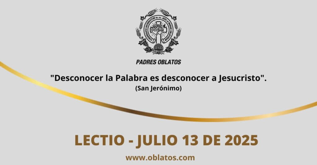 Lectio julio 13 de 2025