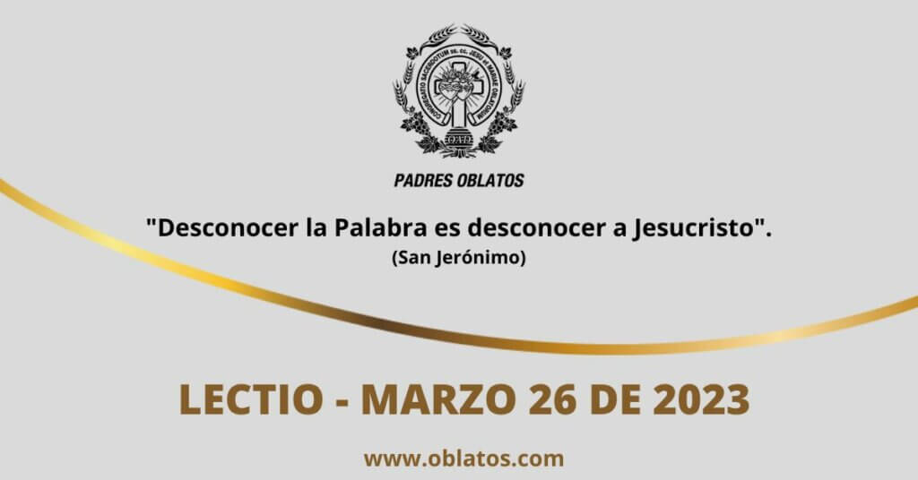 LECTIO MARZO 26 DE 2023