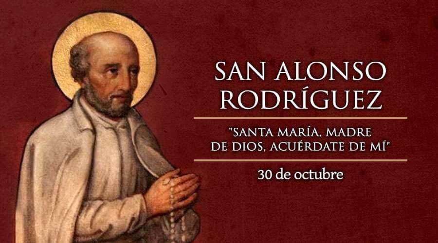 SAN ALONSO RODRÍGUEZ 30 DE OCTUBRE