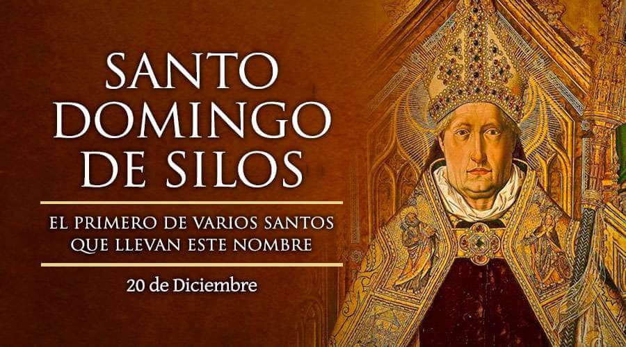 SANTO DOMINGO DE SILOS 20 DE DICIEMBRE