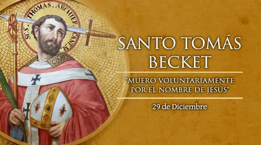 SANTO TOMÁS BECKET 29 DE DICIEMBRE