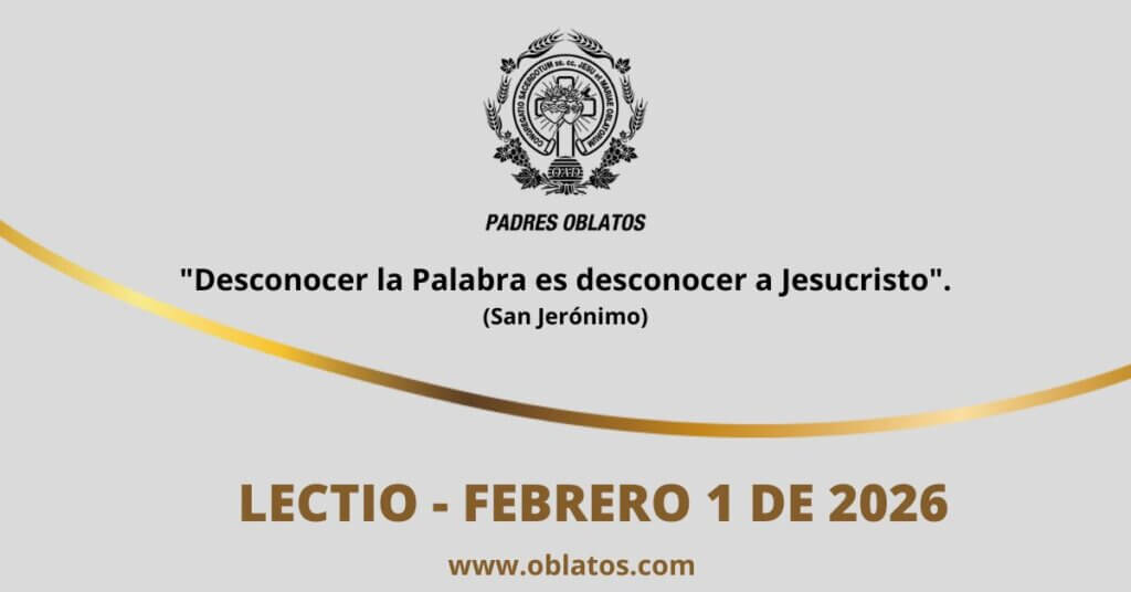 Lectio febrero 1 de 2026