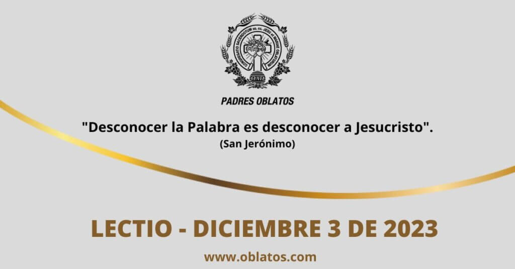 LECTIO DICIEMBRE 3 DE 2023