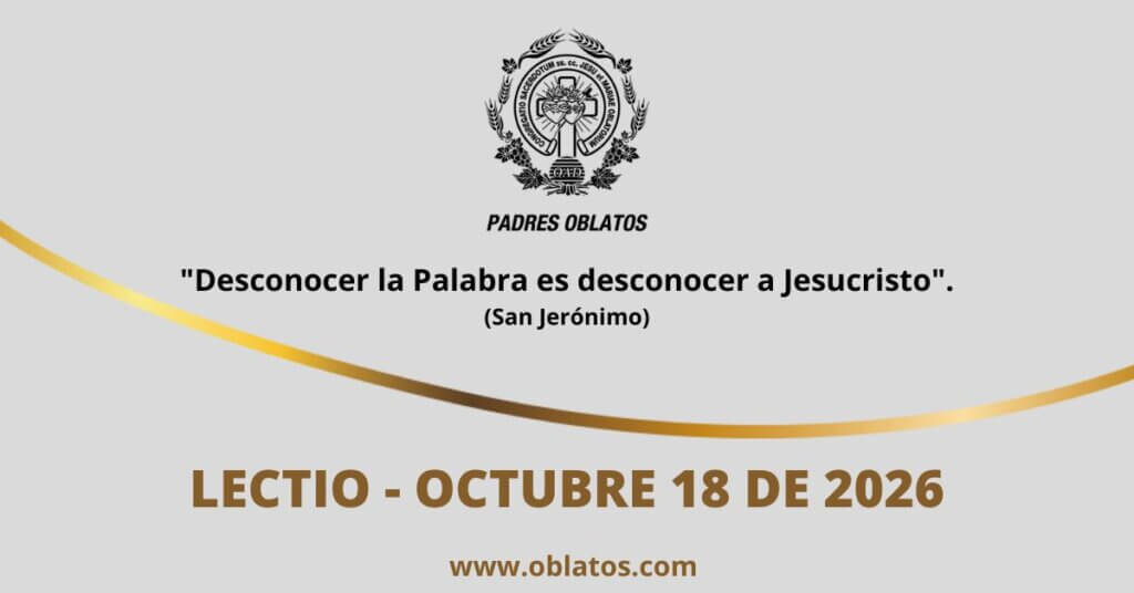 Lectio octubre 18 de 2026