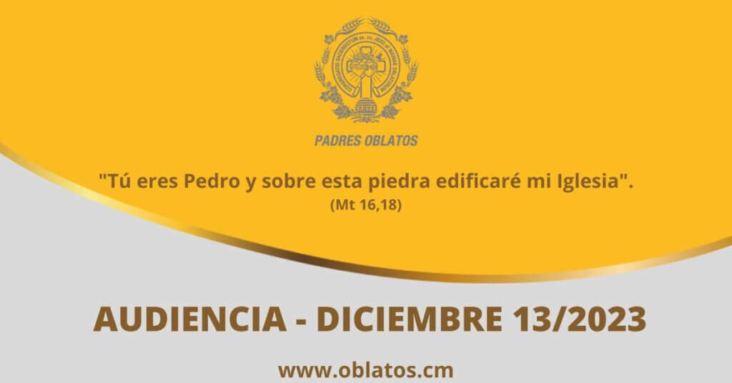 AUDIENCIA DICIEMBRE 13 2023