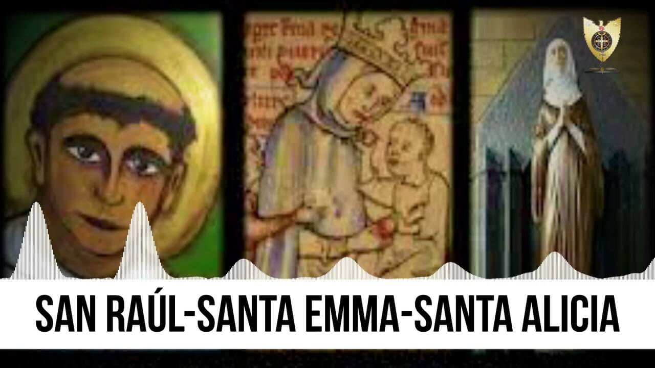 San Raúl Santa Emma Santa Alicia y San Severo de Ravena
